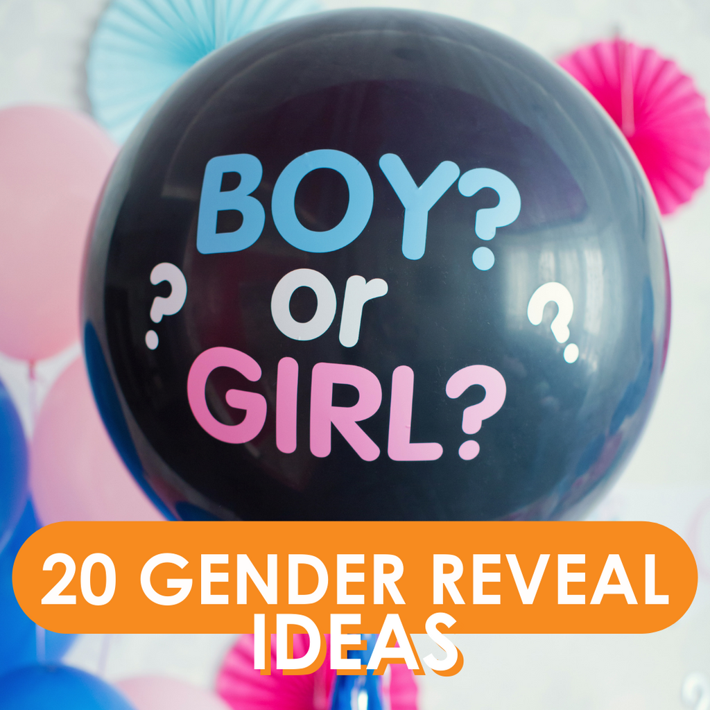 Gender Reveal Ideas 101