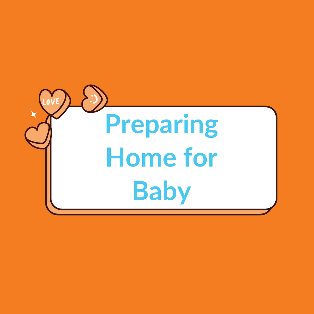 Preparing Home for Baby